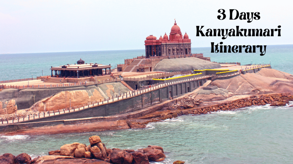 3 days kanyakumari itinerary