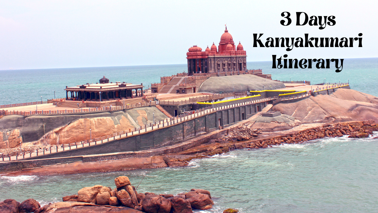 3 days kanyakumari itinerary