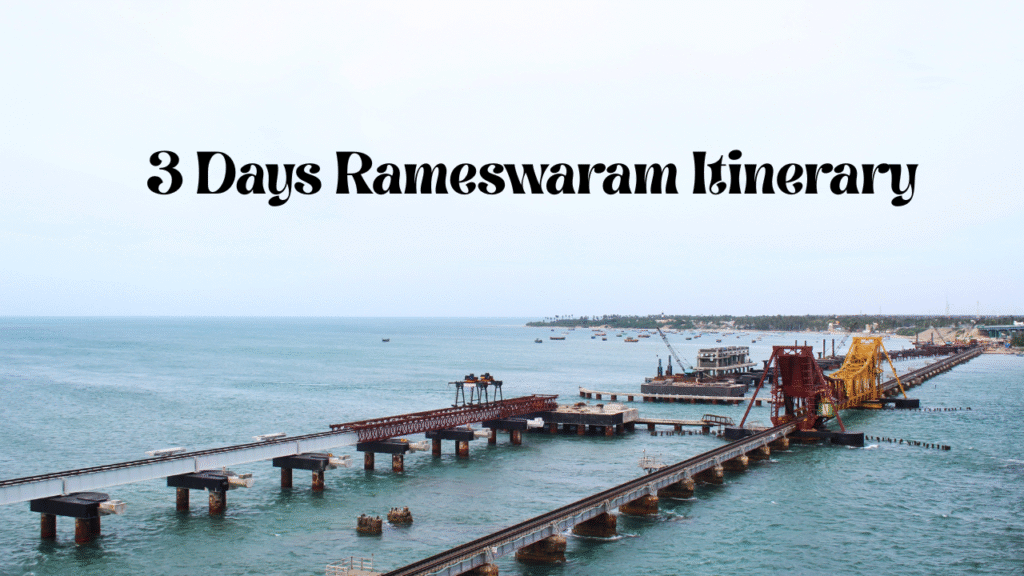 3 days rameswaram itinerary