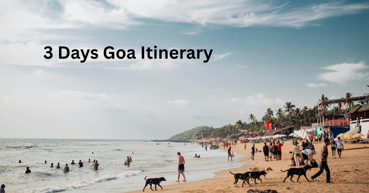 Goa Itinerary